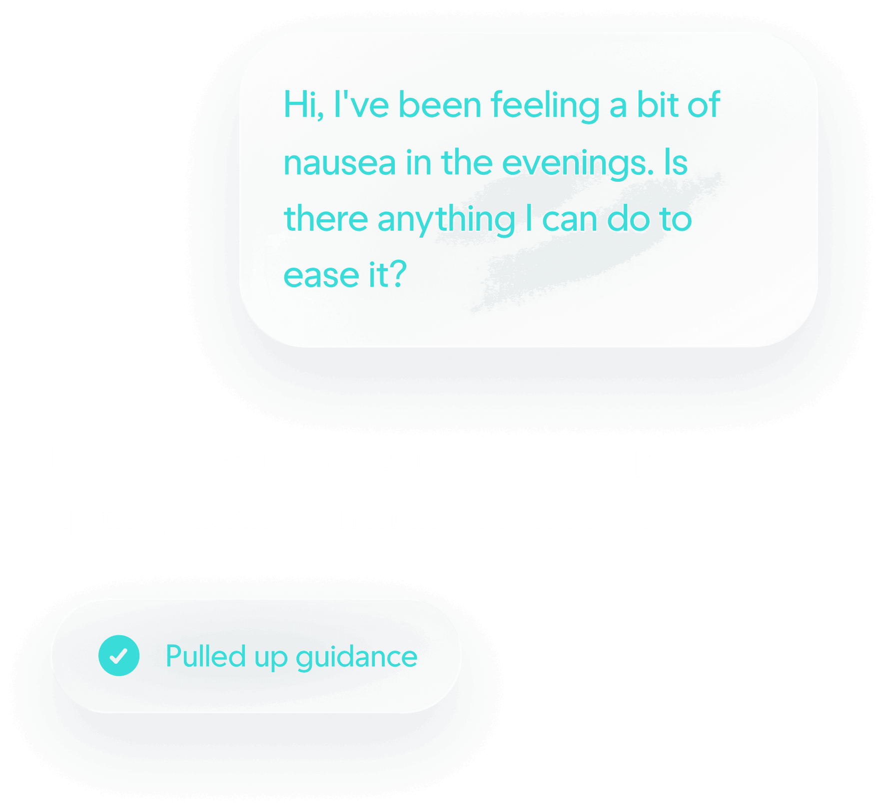Member asking her care team about nausea and receiving instant guidance
